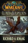 WORLD OF WARCRAFT EL ALBA DE LOS ASPECTOS
