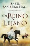 UN REINO LEJANO  (BOLS.TD)