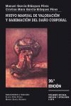 NUEVO MANUAL DE VALORACIÓN Y BAREMACIÓN DEL DAÑO CORPORAL (20ª ED.)