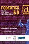 FODERTICS 5.09. ESTUDIOS SOBRE NUEVAS TECNOLOGÍA Y JUSTICIA