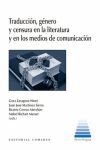 TRADUCCIÓN, GÉNERO Y CENSURA EN LA LITERATURA Y EN LOS MEDIOS DE COMUNICACION