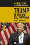 TRUMP EL TRIUNFO DEL SHOWMAN