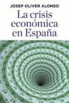 LA CRISIS ECONOMICA EN ESPAÑA