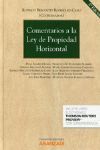 COMENTARIOS A LA LEY DE PROPIEDAD HORIZONTAL (DÚO) 5ª ED. 2014