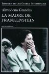 LA MADRE DE FRANKENSTEIN
