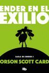 ENDER EN EL EXILIO (SAGA DE ENDER 5).