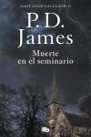 MUERTE EN EL SEMINARIO (ADAM DALGLIESH 11) LB