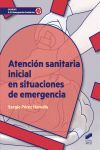 ATENCION SANITARIA INICIAL EN SITUACIONES DE EMERG