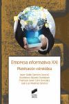 EMPRESA INFORMATIVA XXI. PLANIFICACION ESTRATEGICA