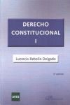 DERECHO CONSTITUCIONAL I.