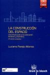 LA CONSTRUCCION DEL ESPACIO (2ª ED. AMPLIADA)