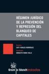 REGIMEN JURIDICO DE LA PREVENCION Y REPRESION DEL BLANQUEO DE CAPITALES