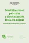 IDENTIFICACIONES POLICIALES Y DISCRIMINACIÓN RACIAL EN ESPAÑA