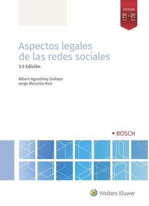 ASPECTOS LEGALES DE LAS REDES SOCIALES (3.ª EDICIÓN)