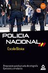 POLICIA NACIONAL PREPARACION PARA PRUEBA ORTOGRAFIA EJERCICIOS Y SIMULACROS