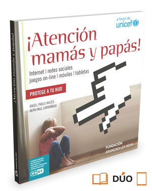 ¡ATENCIÓN MAMÁS Y PAPÁS!  (PAPEL + E-BOOK)