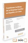 CUESTIONES JURÍDICAS DE LA EMPRESA FAMILIAR EN ESPAÑA Y EN CUBA (PAPEL + E-BOOK).
