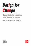 DESIGN FOR CHANGE. UN MOVIMIENTO EDUCATIVO PARA CAMBIAR EL MUNDO