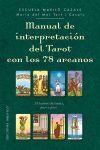 MANUAL DE INTERPRETACIÓN DEL TAROT CON 78 ARCANOS.