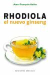 RHODIOLA. EL NUEVO GINSENG
