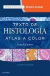 TEXTO DE HISTOLOGÍA + STUDENTCONSULT (4ª ED.). ATLAS A COLOR