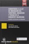 COMENTARIOS A LA LEY DE ORDENACIÓN DEL TERRITORIO, URBANISMO Y PAISAJE DE LA COMUNITAT VALENCIANA