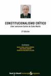 2ª ED. CONSTITUCIONALISMO CRITICO ( LIBER AMICORUM CARLOS DE CABO MARTIN )