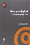 MERCADO DIGITAL. PRINCIPIOS Y REGLAS JURIDICAS