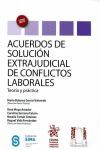 ACUERDOS DE SOLUCION EXTRADUJICIAL DE CONFLICTOS LABORALES. TEORIA Y PRACTICA