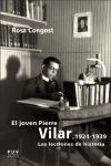 EL JOVEN PIERRE VILAR, 1924-1939. LAS LECCIONES DE HISTORIA