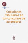 CUESTIONES TRIBUTARIAS EN LOS CONCURSOS DE ACREEDORES