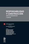 2ª ED. RESPONSABILIDAD Y CONSTRUCCION. ASPECTOS FUNDAMENTALES