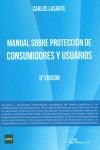 MANUAL SOBRE PROTECCIÓN DE CONSUMIDORES Y USUARIOS.