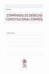 3ª ED. COMPENDIO DE DERECHO CONSTITUCIONAL ESPAÑOL