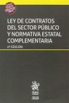 2ª ED. LEY DE CONTRATOS DEL SECTOR PUBLICO Y NORMATIVA ESTATAL COMPLEMENTARIA