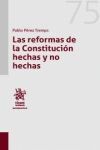 LAS REFORMAS DE LA CONSTITUCION HECHAS Y NO HECHAS.