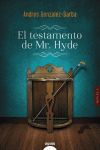 EL TESTAMENTO DE MR. HYDE.