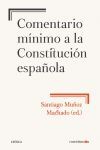 COMENTARIO MINIMO A LA CONSTITUCIÓN ESPAÑOLA