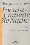 LOCURA Y MUERTE DE NADIE.