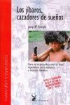 JIBAROS CAZADORES DE SUEÑOS  SHUAR -  AYAHUASCA- INICIACIÓN CHAMÁNICA