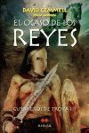 EL OCASO DE LOS REYES ( GUERREROS DE TROYA III )