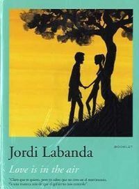 LOVE IS INTHE AIR - JORDI LABANDA