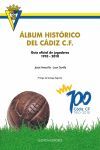ALBUM HISTÓRICO DEL CÁDIZ C.F.