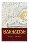 MANHATTAN HISTORIA SECRETA DE NUEVA YORK