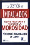 GESTION DE IMPAGADOS. COMO PREVENIR Y REDUCIR LA MOROSIDAD