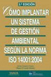 3ºED COMO IMPLANTAR SISTEMA GESTION AMBIENTAL ISO 14001:2004.