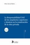 RESPONSABILIDAD CIVIL DE LOS ARQUITECTOS SUPERIORES Y TECNICOS
