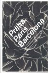 PARIS, PRAGA, BARCELONA. MODERNIDAD FOTOGRAFICA DE 1918 A 1948