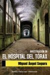 INVESTIGACIÓN EN EL HOSPITAL DEL TÓRAX
