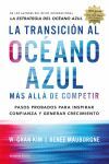 LA TRANSICIÓN AL OCÉANO AZUL. MÁS ALLÁ DE COMPETIR